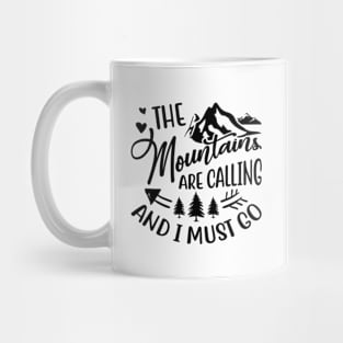 Motivational The Mountain Mug